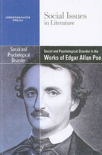 Cover image for Social and Psychological Disorder in the Works of Edgar Allan Poe