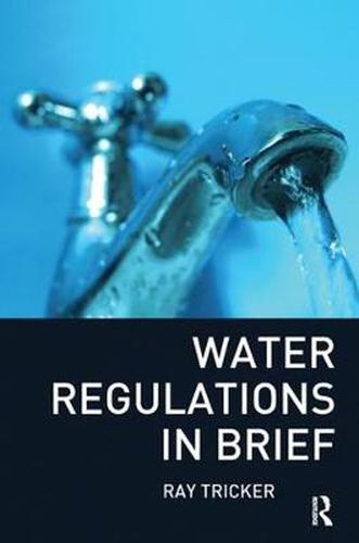 Cover image for Water Regulations In Brief