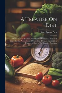 Cover image for A Treatise On Diet