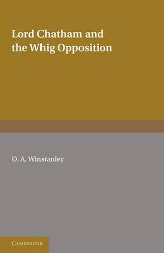 Cover image for Lord Chatham and the Whig Opposition