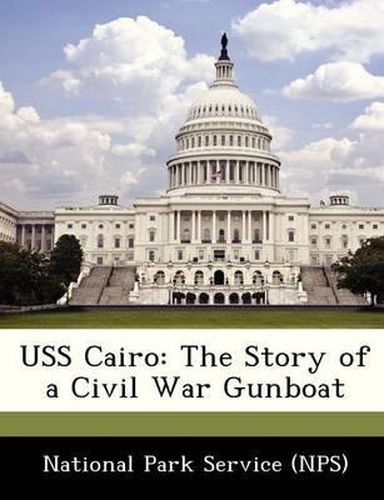 Cover image for USS Cairo: The Story of a Civil War Gunboat