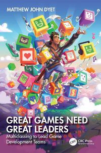 Cover image for Great Games Need Great Leaders