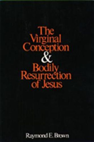 Cover image for The Virginal Conception and Bodily Resurrection of Jesus