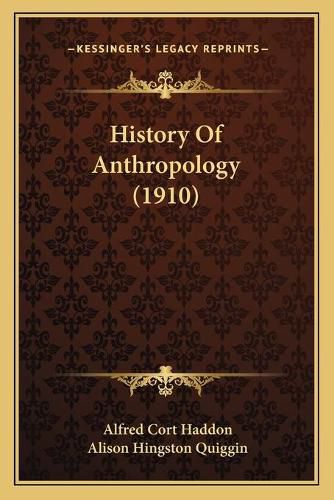 History of Anthropology (1910)