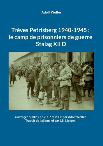 Cover image for Treves Petrisberg 1940-1945