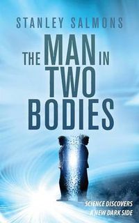 Cover image for The Man in Two Bodies