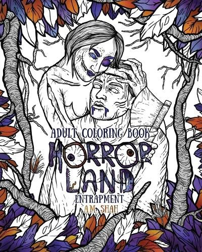 Cover image for Adult Coloring Book Horror Land: Entrapment (Book 4)