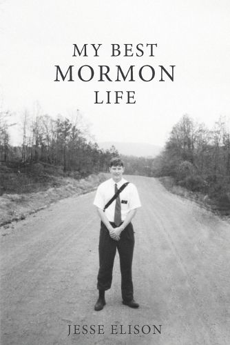 Cover image for My Best Mormon Life