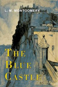 Cover image for The Blue Castle