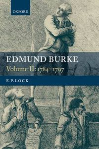 Cover image for Edmund Burke, Volume II: 1784-1797