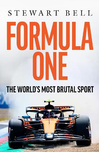 Cover image for Formula One: The World's most brutal Sport