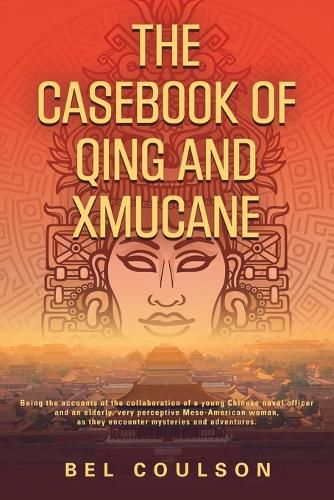 Cover image for The Casebook of Qing and Xmucane