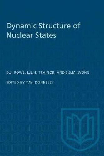 Dynamic Structure of Nuclear States
