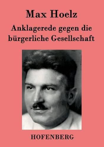 Cover image for Anklagerede gegen die burgerliche Gesellschaft