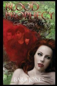 Cover image for Queen's Destiny: Blood Prophecy One: