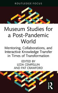 Cover image for Museum Studies for a Post-Pandemic World