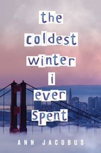 Cover image for The Coldest Winter I Ever Spent