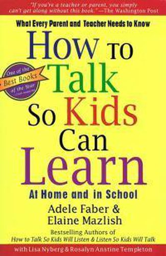 How to Talk so Kids can Learn at Home and at School