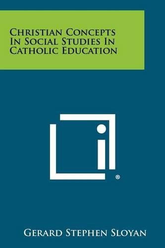 Cover image for Christian Concepts in Social Studies in Catholic Education