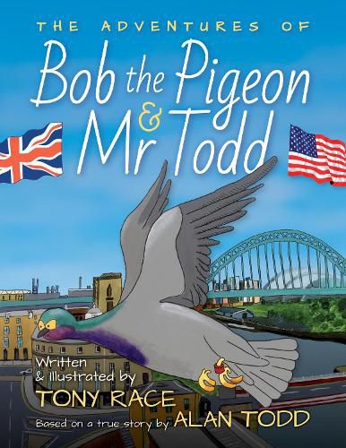 Cover image for The Adventures of Bob the Pigeon and Mr Todd