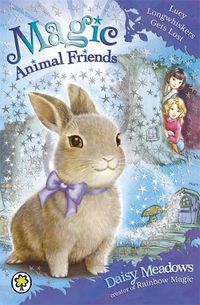 Cover image for Magic Animal Friends: Lucy Longwhiskers Gets Lost: Book 1