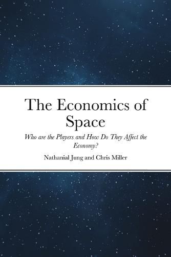 The Economics of Space