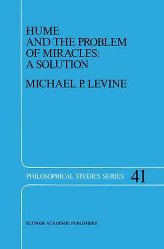 Cover image for Hume and the Problem of Miracles: A Solution