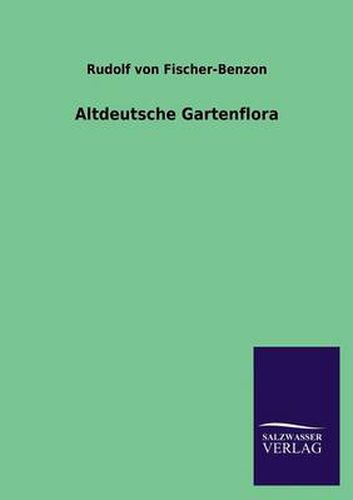 Cover image for Altdeutsche Gartenflora