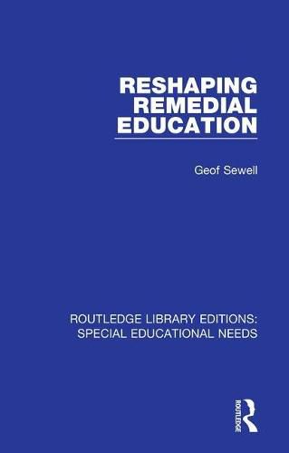 Cover image for Reshaping Remedial Education