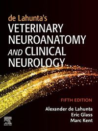 Cover image for de Lahunta's Veterinary Neuroanatomy and Clinical Neurology