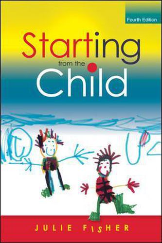 Cover image for Starting from the Child: Teaching and Learning in the Foundation Stage