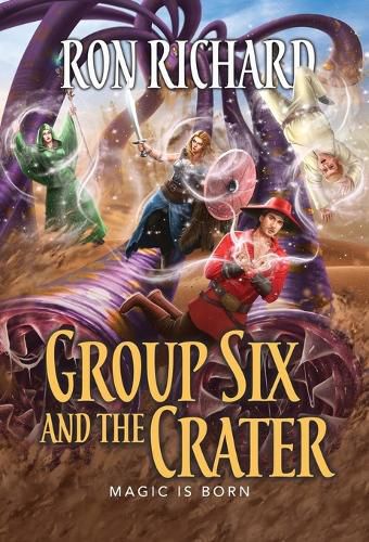 Cover image for Group Six and the Crater