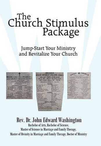 Cover image for The Church Stimulus Package: Jump Start Your Ministry and Revitalize Your Church