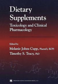 Cover image for Dietary Supplements: Toxicology and Clinical Pharmacology