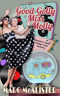 Cover image for Good Golly Miss Molly