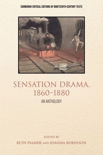 Cover image for Sensation Drama, 1860 1880: An Anthology