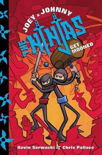 Cover image for Joey and Johnny, the Ninjas: Get Mooned