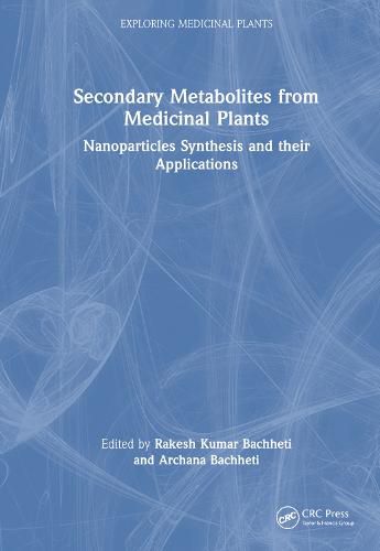 Cover image for Secondary Metabolites from Medicinal Plants