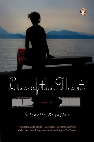 Cover image for Lies of the Heart: A Novel