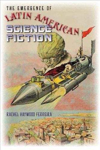 Cover image for The Emergence of Latin American Science Fiction