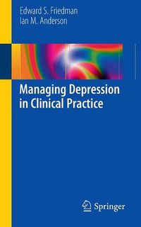 Cover image for Managing Depression in Clinical Practice