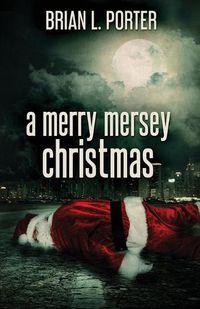 Cover image for A Merry Mersey Christmas