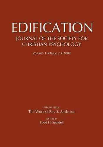 Cover image for Edification-Journal of the Society of Christian Psychology: Volume 1, Issue 2, 2007