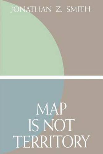 Cover image for Map is Not Territory: Studies in the History of Religions