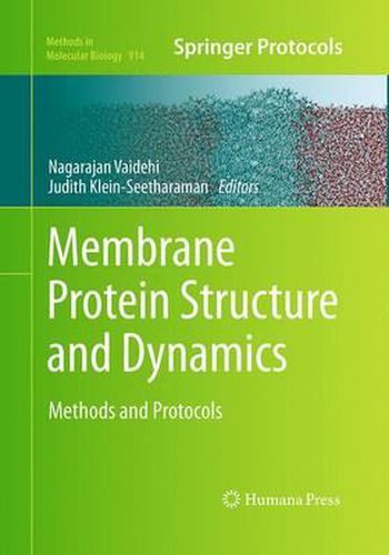 Cover image for Membrane Protein Structure and Dynamics: Methods and Protocols