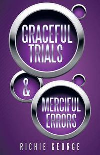 Cover image for Graceful Trials and Merciful Errors