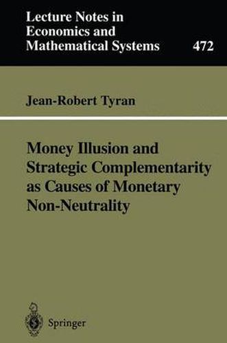 Money Illusion and Strategic Complementarity as Causes of Monetary Non-Neutrality