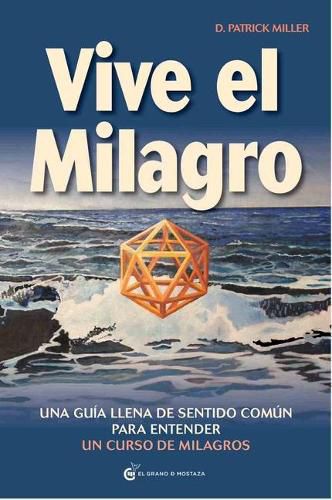 Cover image for Vive El Milagro