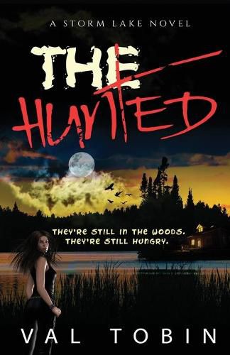 Cover image for The Hunted: A Storm Lake Story