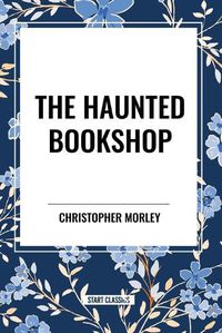 Cover image for The Haunted Bookshop